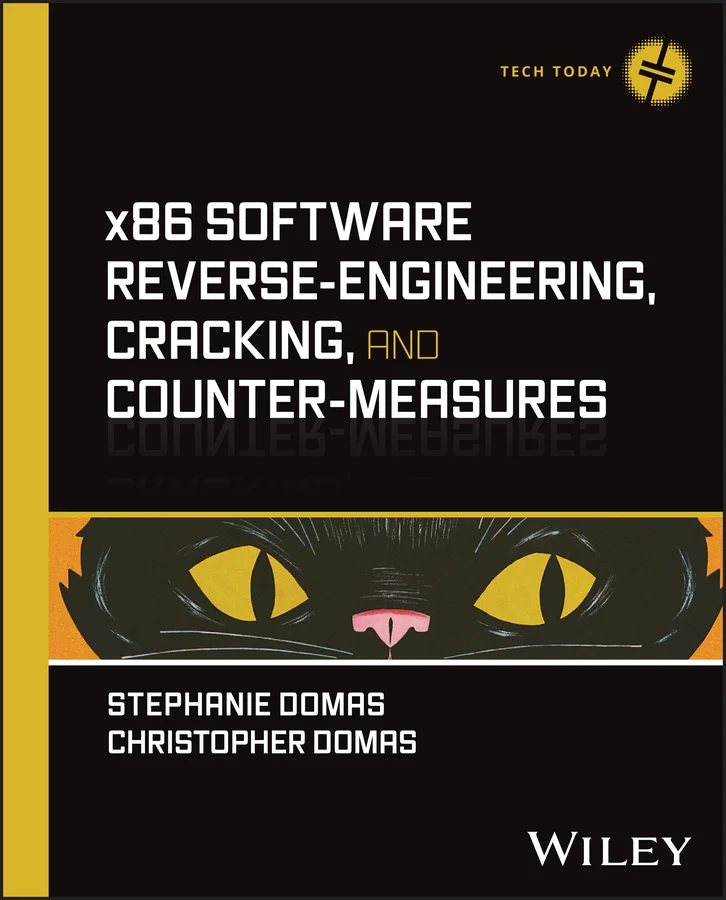 جلد مهندسی معکوس نرم‌افزار x86، کرکینگ و اقدامات متقابل ۲۰۲۴  x86 Software Reverse-Engineering, Cracking, and Counter-Measures 2024