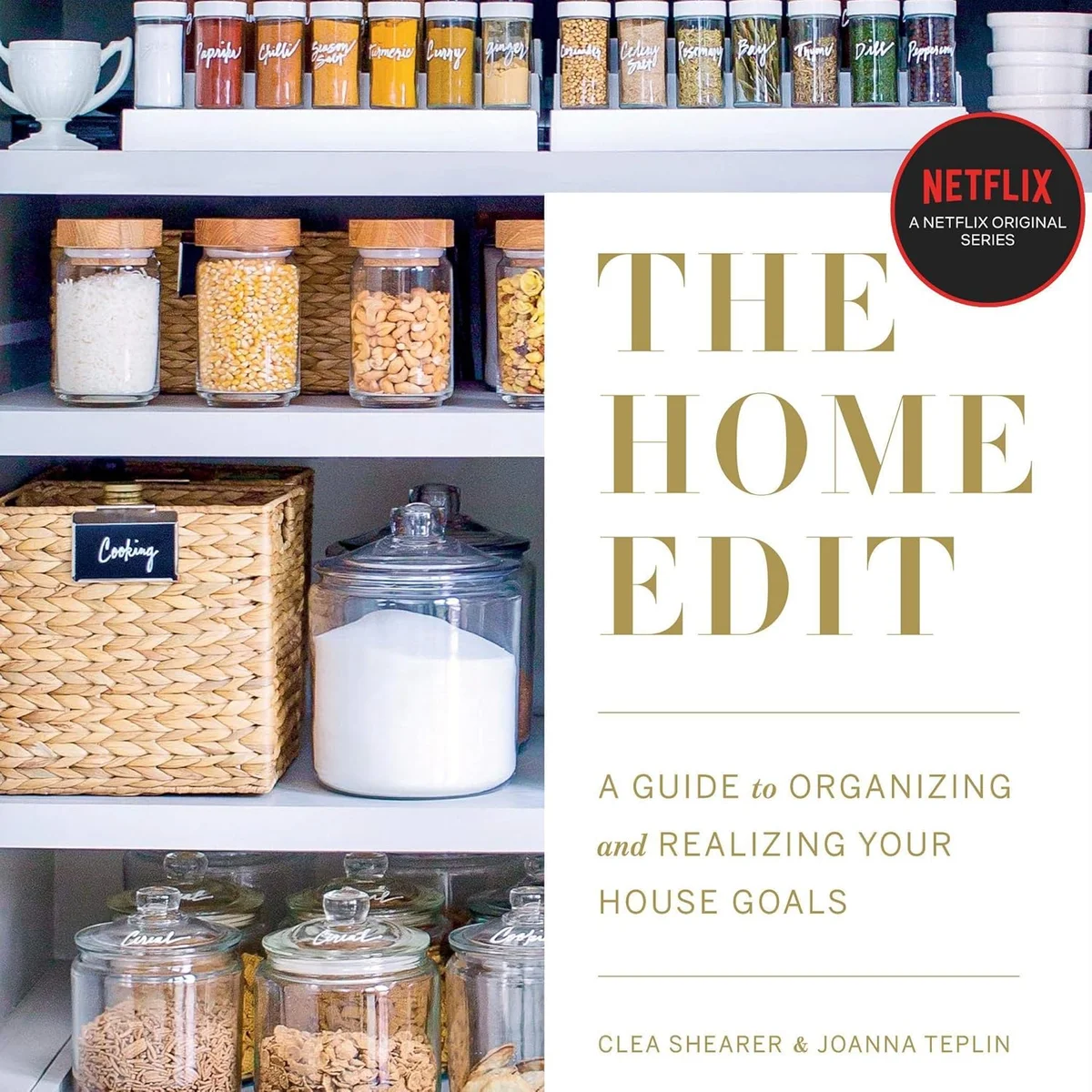 جلد The Home Edit: A Guide to Organizing and Realizing Your House Goals (Includes Refrigerator Labels Download)