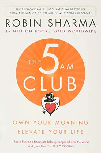 جلد The 5 AM Club: Own Your Morning. Elevate Your Life.