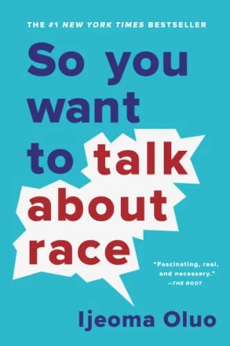 جلد So You Want to Talk About Race