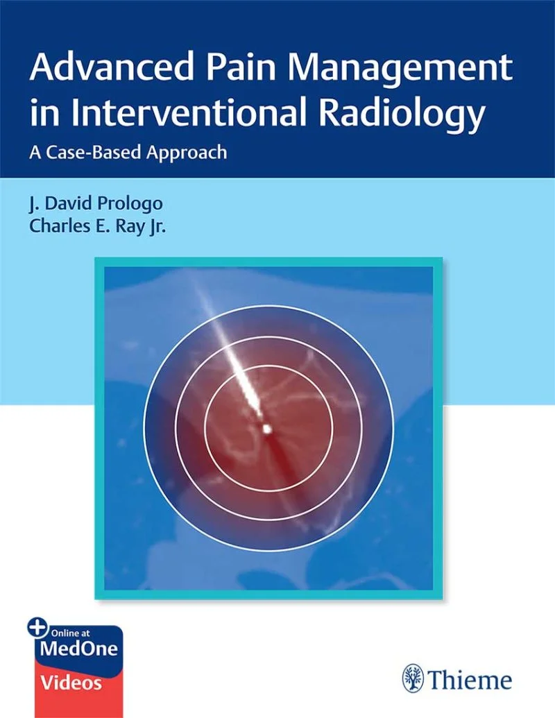 جلد مدیریت پیشرفته درد در رادیولوژی مداخله‌ای ۲۰۲۴  Advanced Pain Management in Interventional Radiology 2024