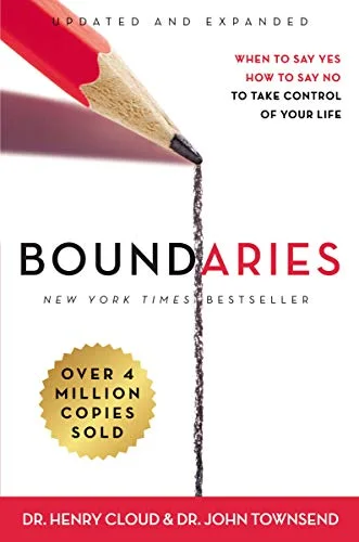جلد Boundaries Updated and Expanded Edition: When to Say Yes, How to Say No To Take Control of Your Life