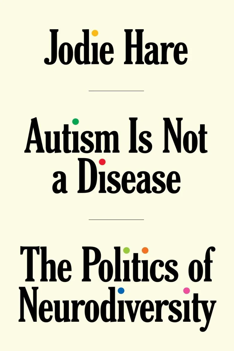 جلد اوتیسم یک بیماری نیست ۲۰۲۴  Autism Is Not A Disease 2024