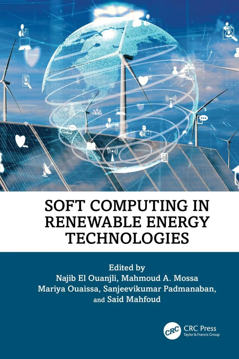 جلد محاسبات نرم در فناوری‌های انرژی‌های تجدیدپذیر ۲۰۲۴  Soft Computing in Renewable Energy Technologies 2024