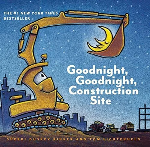 جلد Goodnight, Goodnight Construction Site (Board Book for Toddlers, Children's Board Book)
