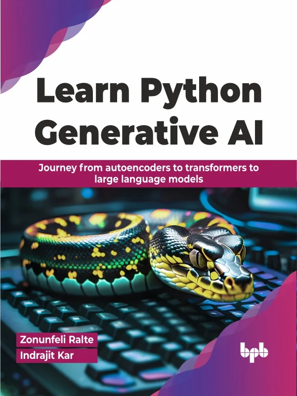 جلد یادگیری هوش مصنوعی مولد پایتون ۲۰۲۴  Learn Python Generative AI 2024