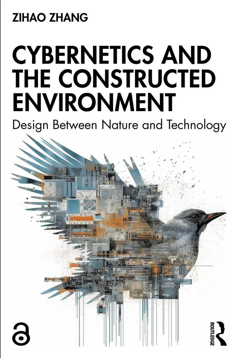 جلد سایبرنتیک و محیط زیست ساخته‌شده ۲۰۲۴  Cybernetics and the Constructed Environment 2024