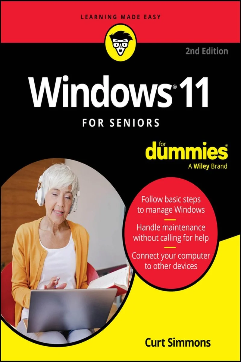 جلد ویندوز ۱۱ برای سالمندان، برای دامیز، ویرایش دوم ۲۰۲۴  Windows 11 For Seniors For Dummies, 2nd Edition 2024