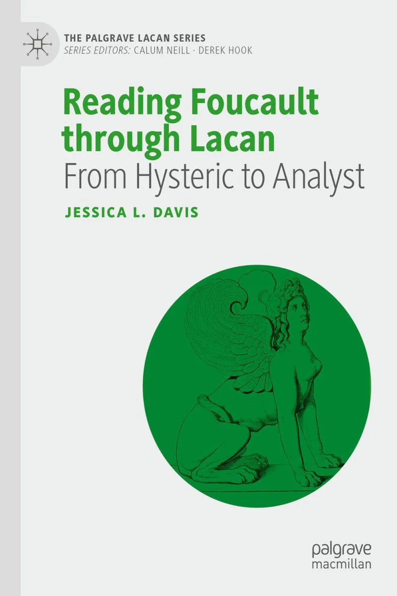 جلد فوکو را از دریچه لکان خواندن ۲۰۲۴  Reading Foucault Through Lacan 2024